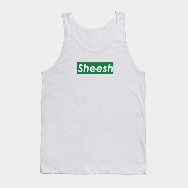 Sheesh (Green) Tank Top by Graograman